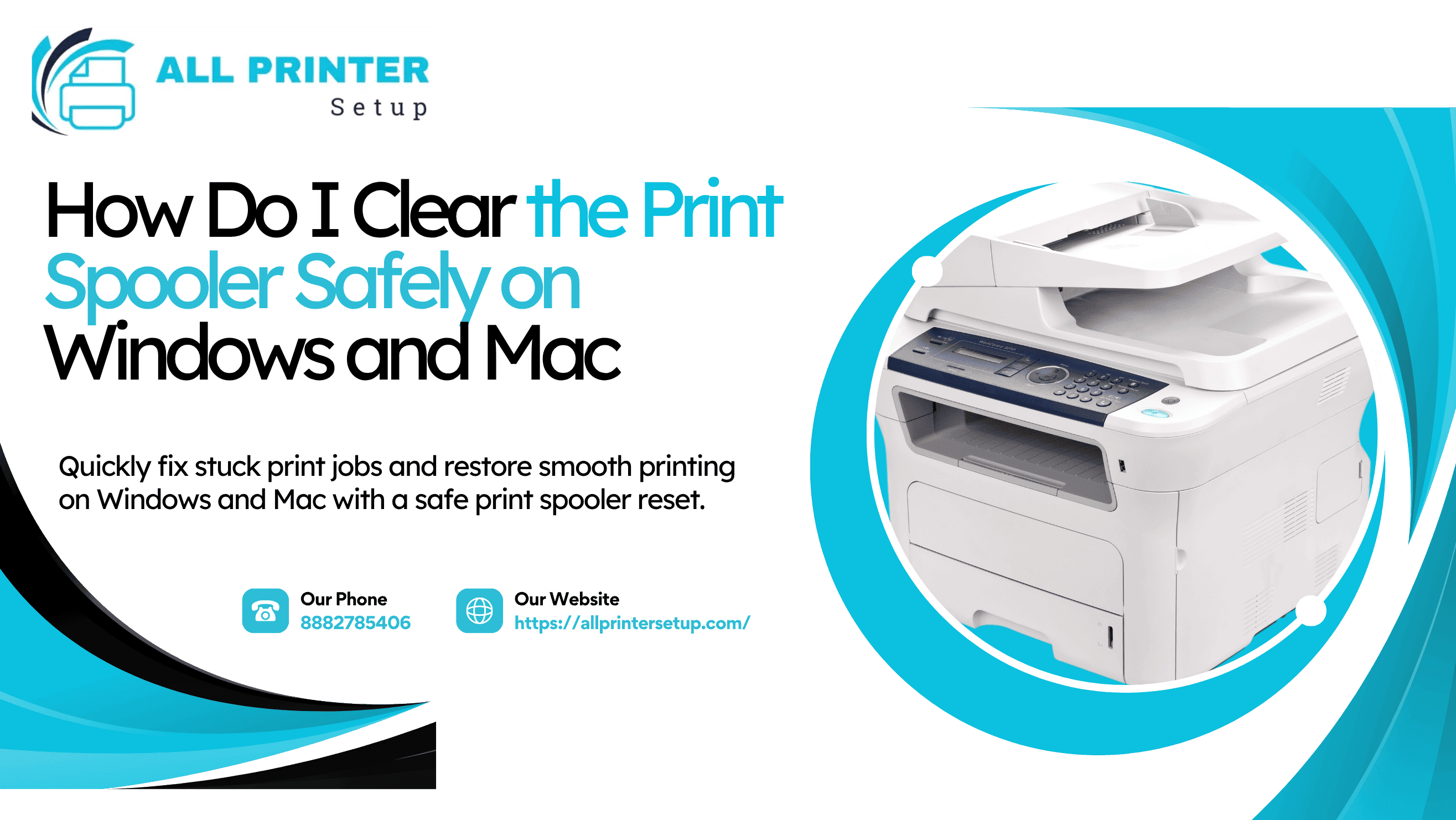 All Printer Setup banner about clearing the print spooler on Windows and Mac.